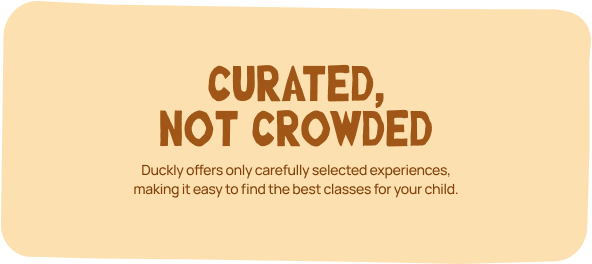 Curated, Not Crowded